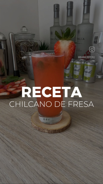 Chilcano de Fresa